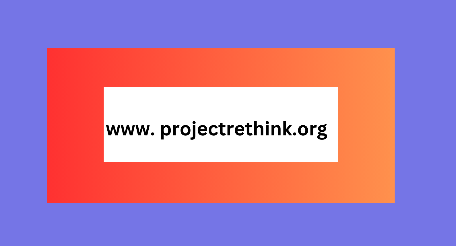 www.projectrethink.org