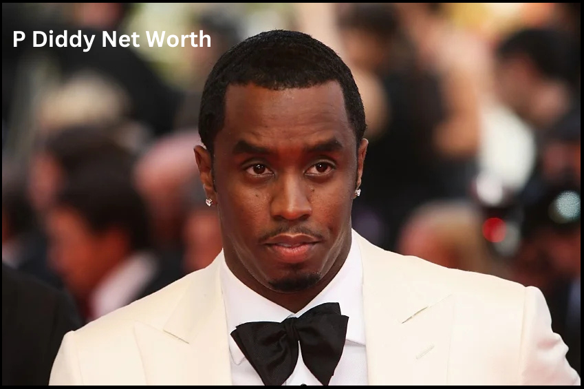 P Diddy Net Worth