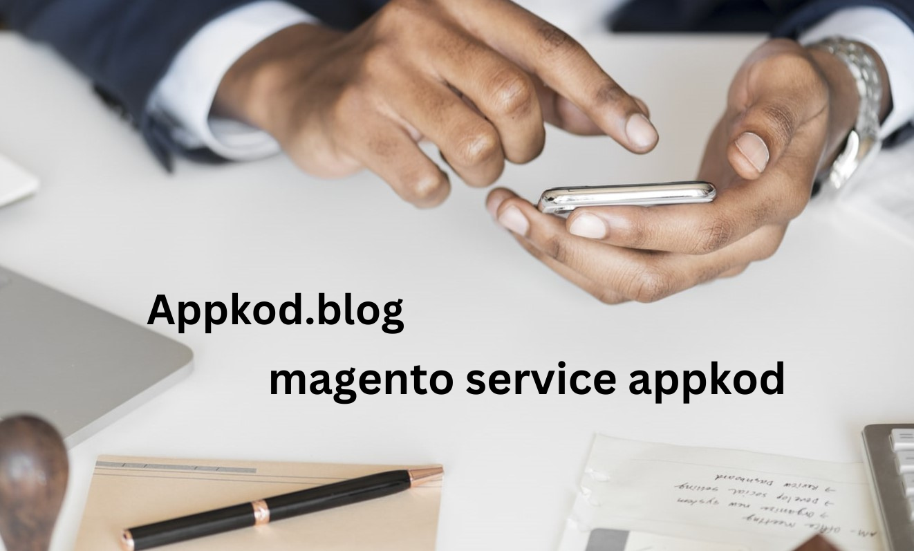 magento service appkod